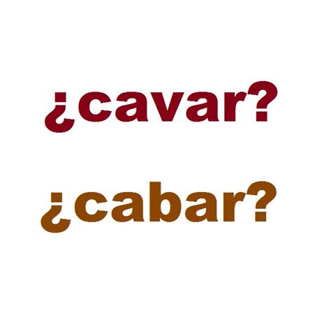 cavar o cabar|Cómo se escribe cavar o cabar